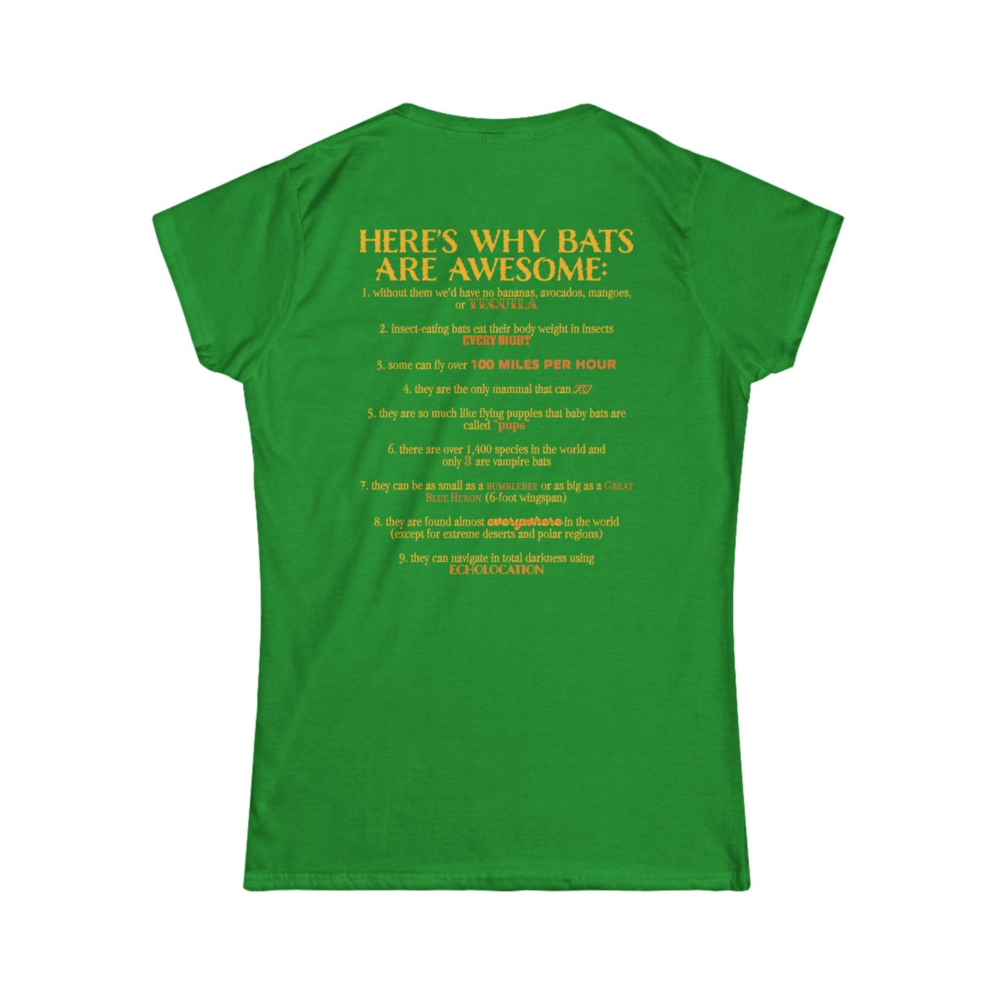 Back of a women’s t-shirt in green, with the heading 'Here’s why bats are awesome' followed by a list of nine bat facts printed beneath it.