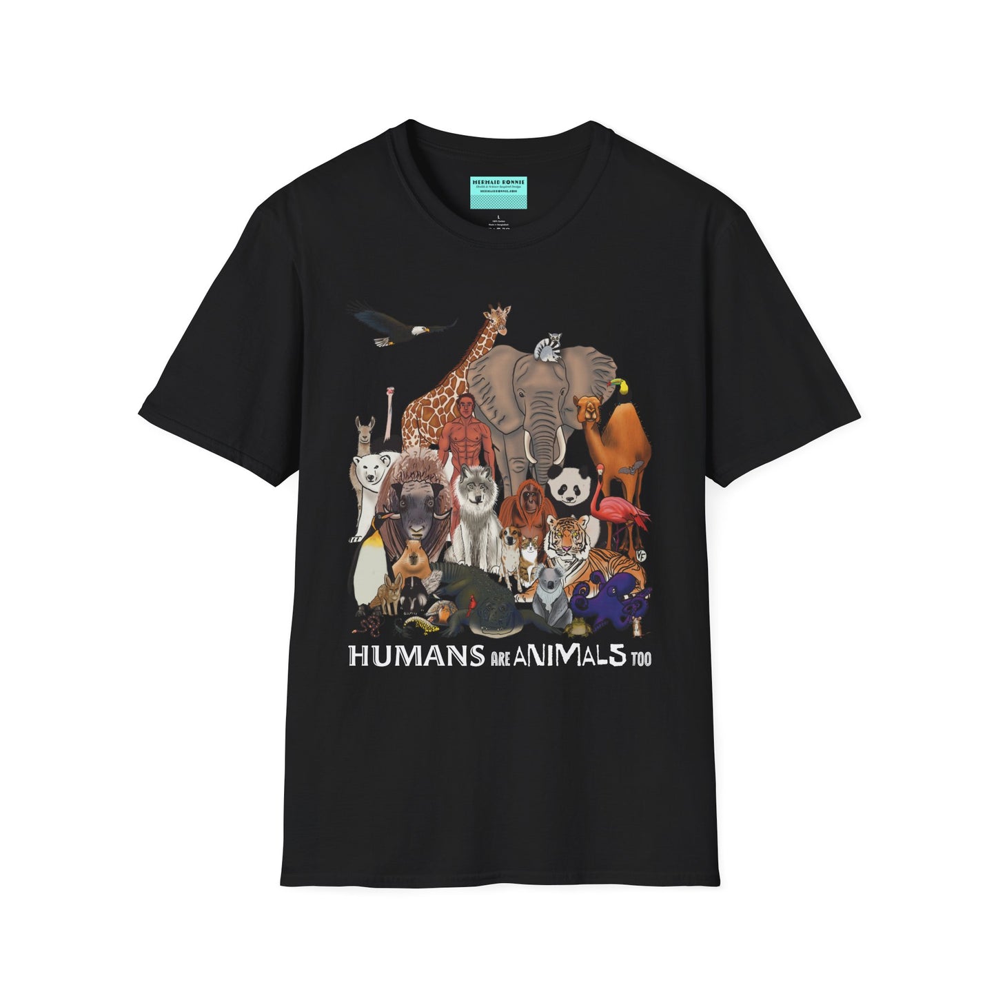 Black unisex short sleeve tee featuring a diverse group of illustrated animals—like an elephant, bird, cat, and more—gathered around a human in the center. Below the image, the text reads "humans are animals too," celebrating our place in the animal kingdom with a touch of humor and humility.