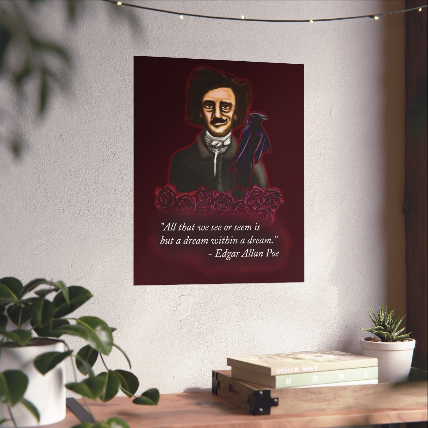 A medium moody poster of Edgar Allan Poe, wearing a wry smile as he’s surrounded by crimson roses and a raven, with a rich burgundy background—because even the master of macabre has a soft spot for gothic romance.