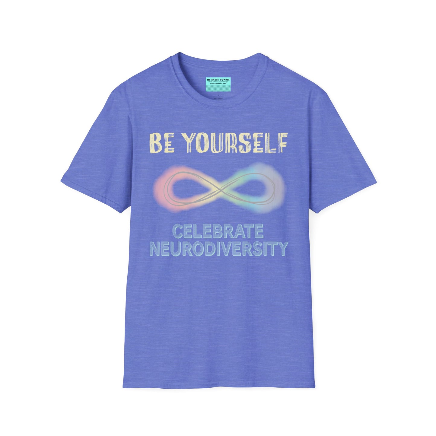 Cornflower blue t-shirt featuring a pastel-colored rainbow infinity symbol, with the text 'Be yourself, celebrate neurodiversity'.