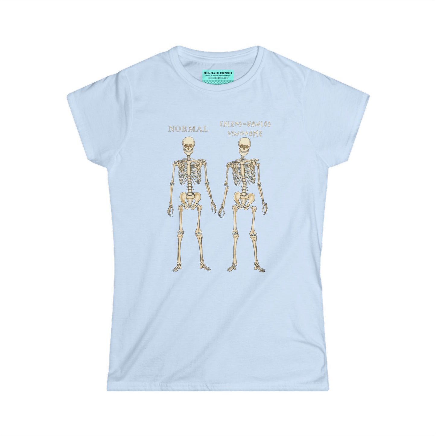 Women’s t-shirt in light blue with two skeletons side by side. The first is labeled 'Normal' and the second is labeled 'Ehlers-Danlos Syndrome,' visually illustrating the skeletal effects of EDS.