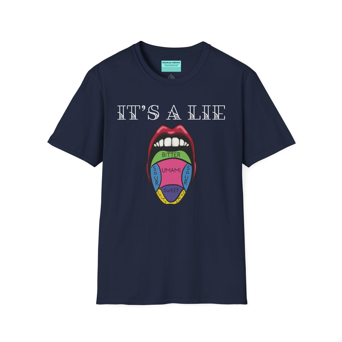 Navy short-sleeve unisex t-shirt featuring a classic tongue taste map with the words “It’s a lie” boldly above it—busting the myth that different parts of your tongue taste different things. Sweet, salty, sour, bitter? Taste buds don’t discriminate!