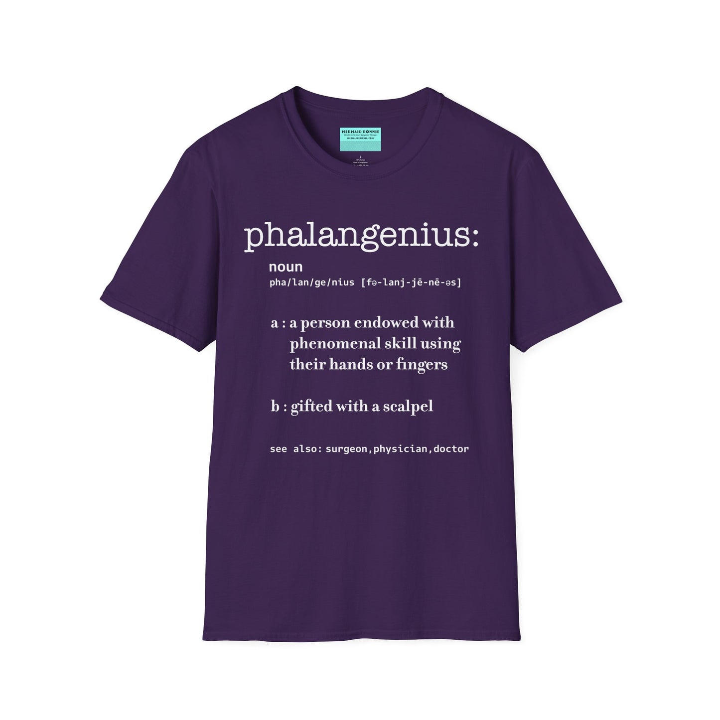 Purple t-shirt featuring a dictionary-style definition of the term 'Phalangenius,' a humorous play on the terms 'phalange' and 'genius,' aimed at surgeons.
