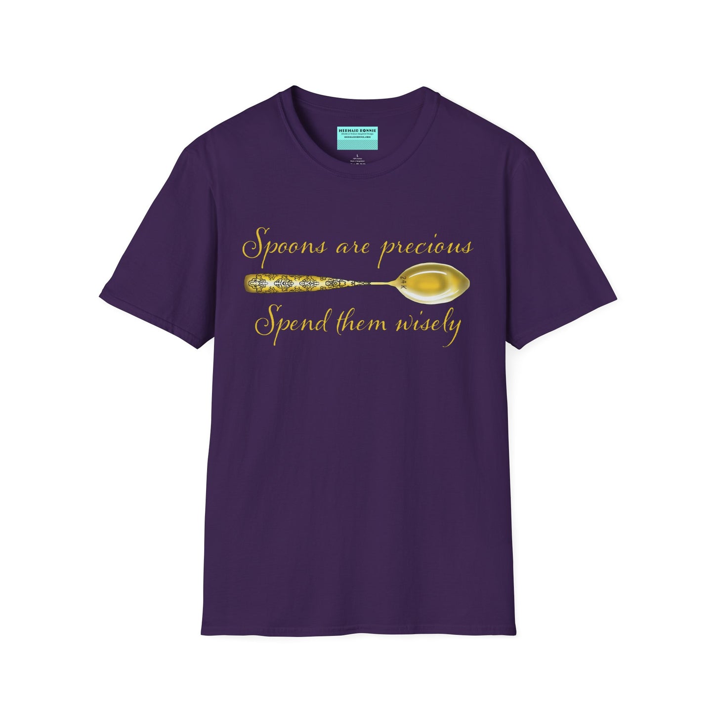Purple t-shirt featuring a picture of a gold spoon and the phrase 'Spoons are precious, spend them wisely.'