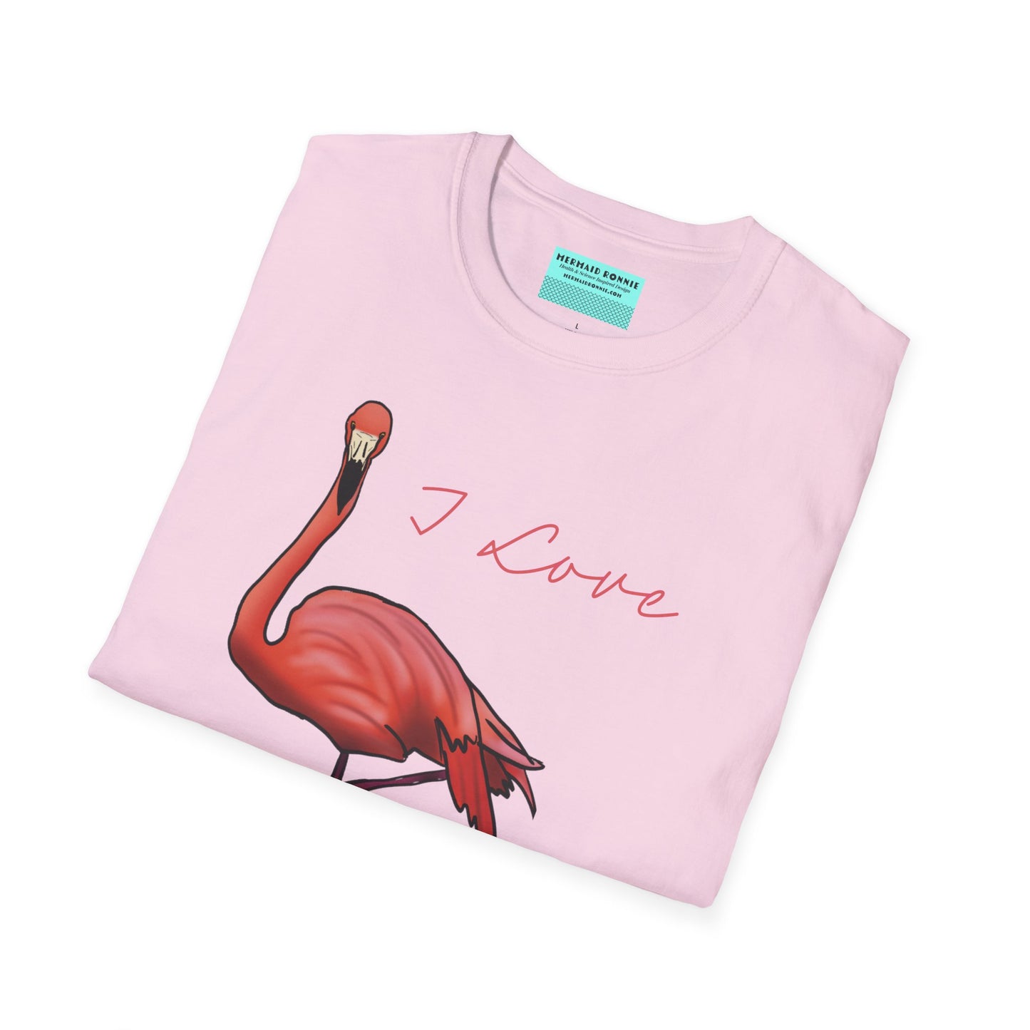 Folded pink unisex short-sleeve tee with a fabulously pink flamingo strutting its stuff and the words “I love flamingos” — for anyone whose spirit animal stands on one leg.