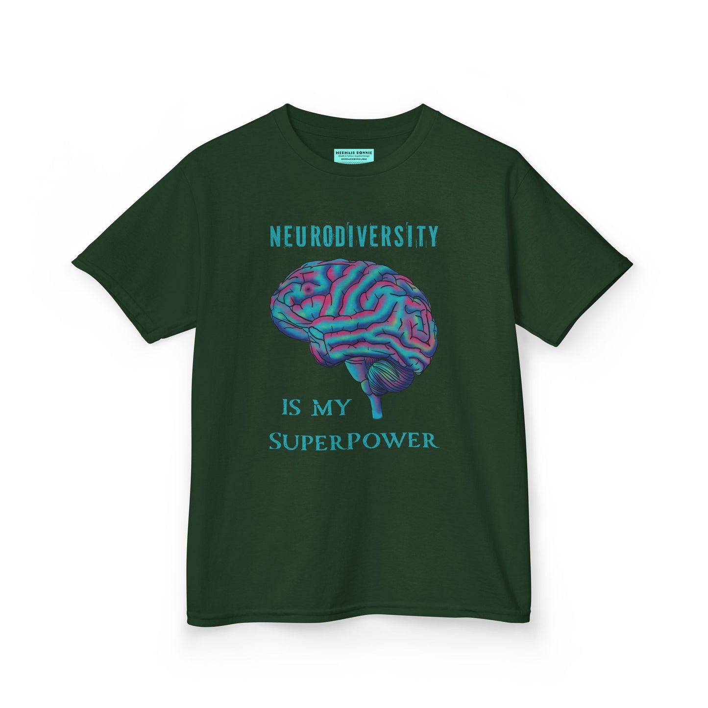 Forest Green unisex kids' t-shirt featuring a drawing of an anatomical brain and the text 'Neurodiversity is my superpower.'