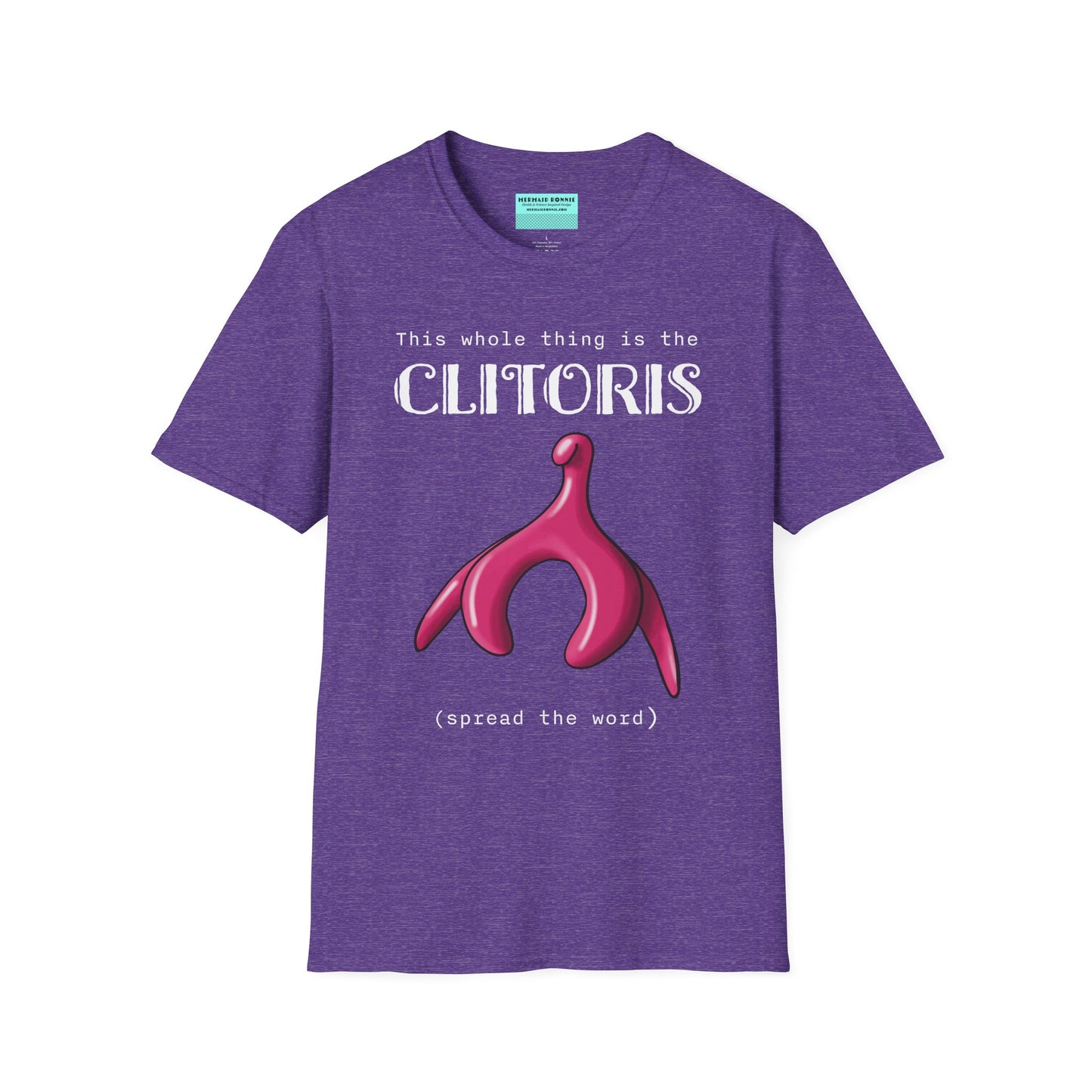 Heather purple t-shirt with an illustration of the clitoris and white text that reads 'this whole thing is the clitoris. spread the word’.