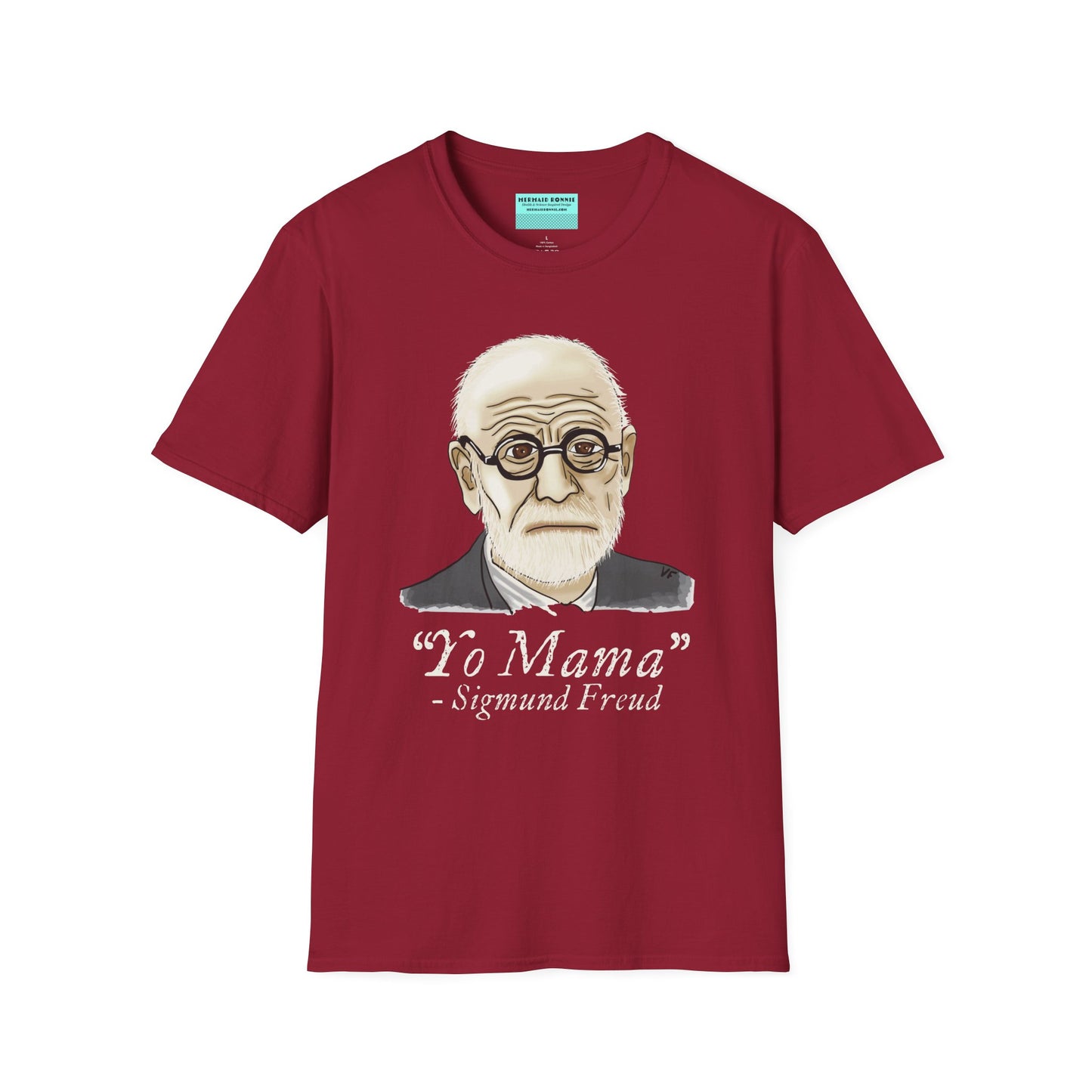 Red unisex short sleeve tee featuring a hand-drawn portrait of Sigmund Freud looking suspiciously insightful, with the phrase "Yo mama" playfully printed below—because sometimes, every complex issue really does go back to your mother.