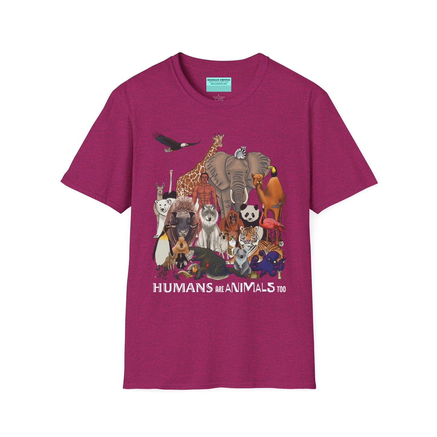 Pink unisex short sleeve tee featuring a diverse group of illustrated animals—like an elephant, bird, cat, and more—gathered around a human in the center. Below the image, the text reads "humans are animals too," celebrating our place in the animal kingdom with a touch of humor and humility.