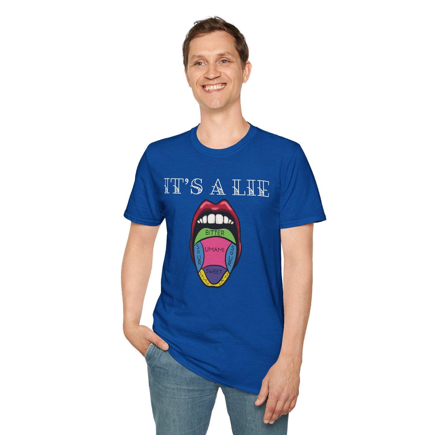 Man wearing a blue short-sleeve unisex t-shirt featuring a classic tongue taste map with the words “It’s a lie” boldly above it—busting the myth that different parts of your tongue taste different things. Sweet, salty, sour, bitter? Taste buds don’t discriminate!