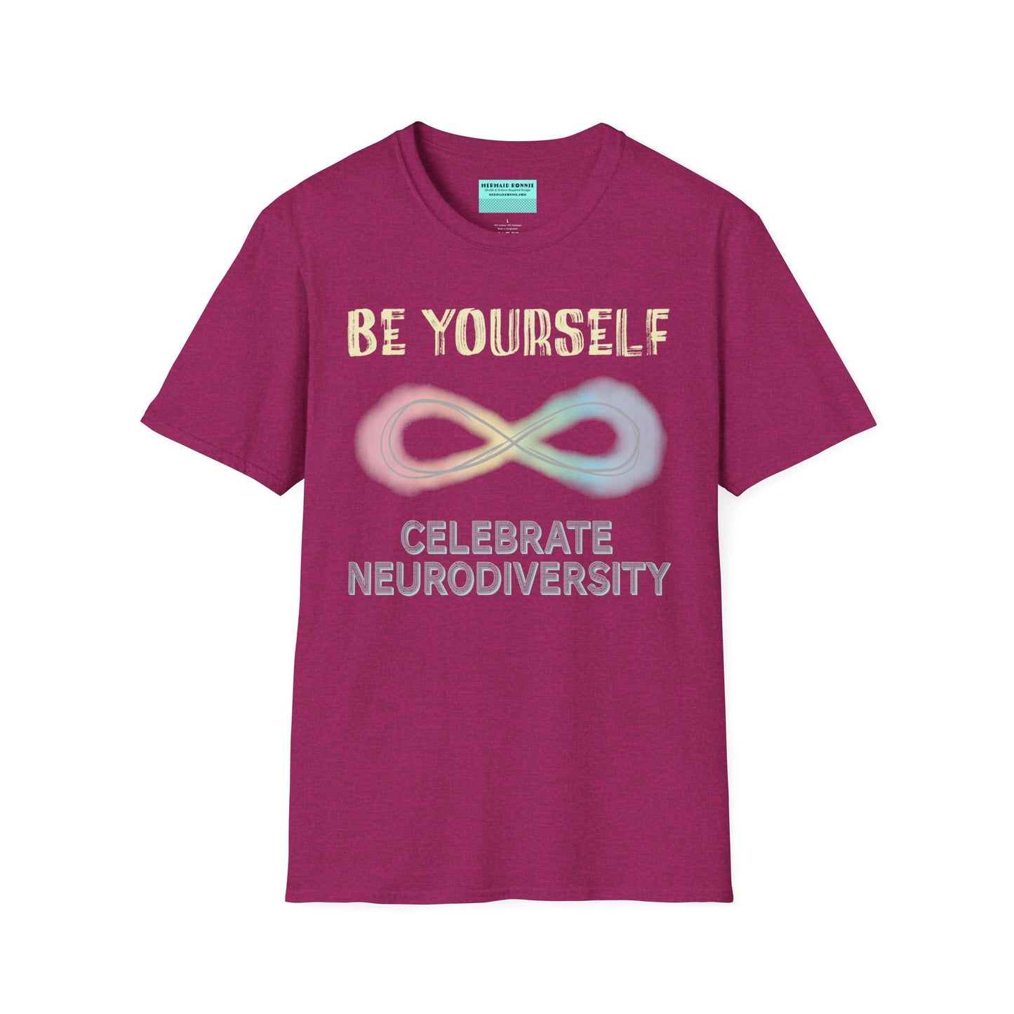 Fuscia t-shirt featuring a pastel-colored rainbow infinity symbol, with the text 'Be yourself, celebrate neurodiversity'.