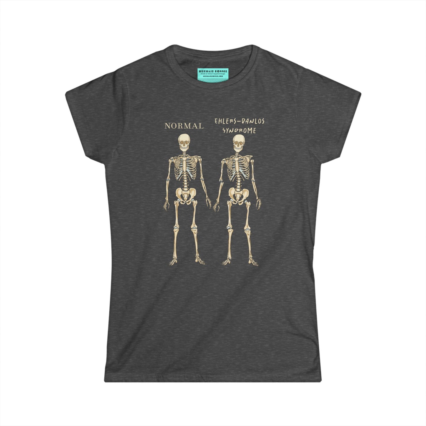 Women’s t-shirt in grey with two skeletons side by side. The first is labeled 'Normal' and the second is labeled 'Ehlers-Danlos Syndrome,' visually illustrating the skeletal effects of EDS.