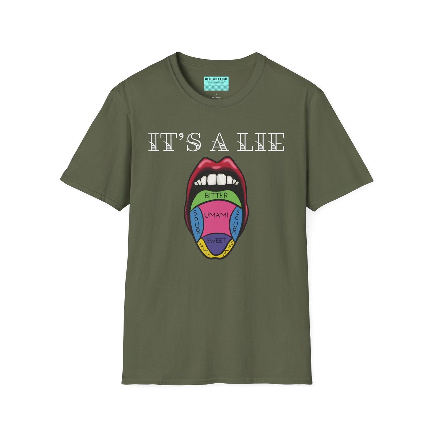 Military green short-sleeve unisex t-shirt featuring a classic tongue taste map with the words “It’s a lie” boldly above it—busting the myth that different parts of your tongue taste different things. Sweet, salty, sour, bitter? Taste buds don’t discriminate!
