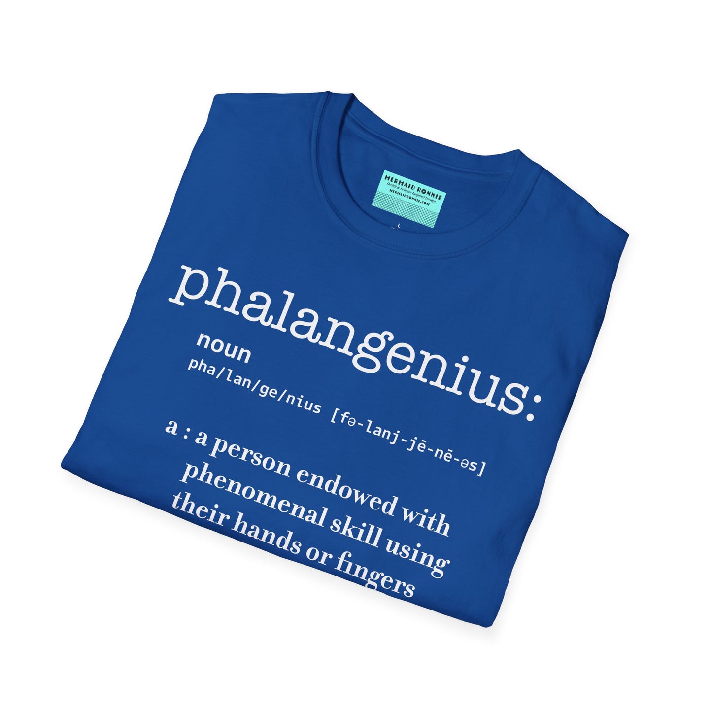 Folded blue t-shirt featuring a dictionary-style definition of the term 'Phalangenius,' a humorous play on the terms 'phalange' and 'genius,' aimed at surgeons.