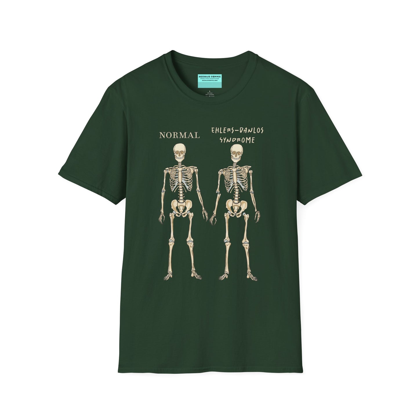 Forest green unisex short sleeve t-shirt featuring two skeletons side by side—one labeled "normal," the other "Ehlers-Danlos Syndrome"—because connective tissue disorders deserve more visibility (and maybe a sense of humor, too).
