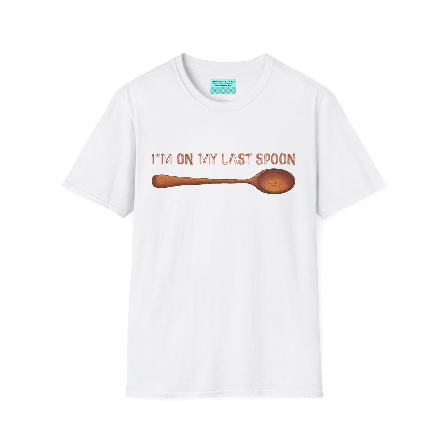 White t-shirt with an illustration of a wooden spoon and the phrase 'I'm on my last spoon' printed on the front.