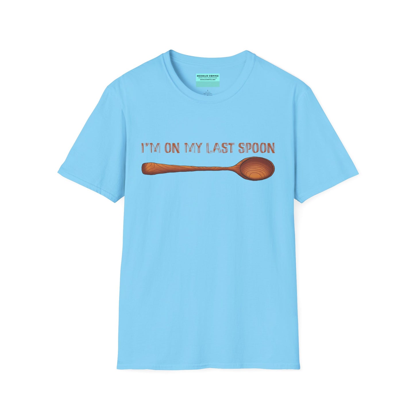 Light blue t-shirt with an illustration of a wooden spoon and the phrase 'I'm on my last spoon' printed on the front.