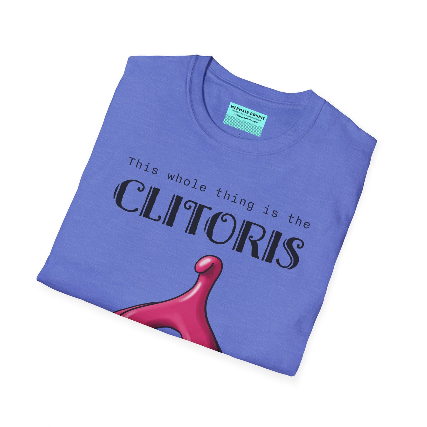 Folded blue t-shirt with an illustration of the clitoris and black text that reads 'this whole thing is the clitoris. spread the word’.