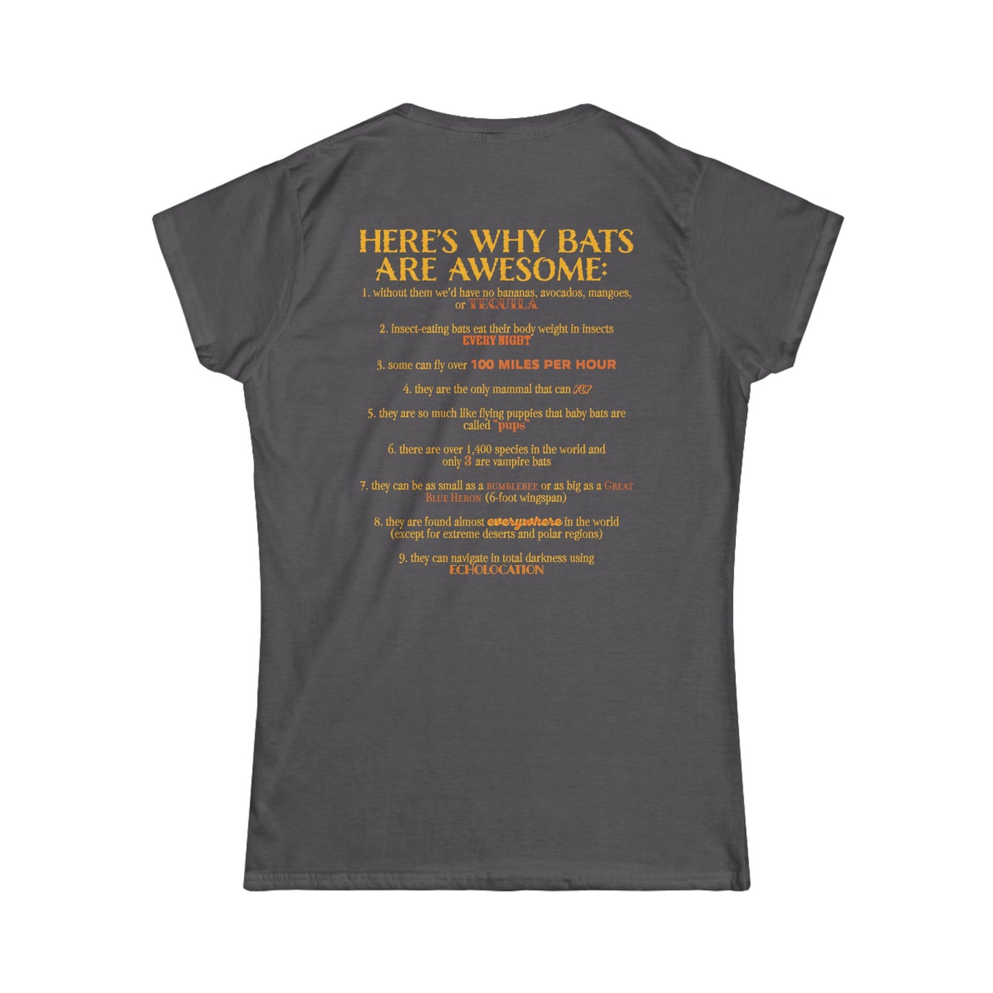 Back of a women’s t-shirt in charcoal grey, with the heading 'Here’s why bats are awesome' followed by a list of nine bat facts printed beneath it.