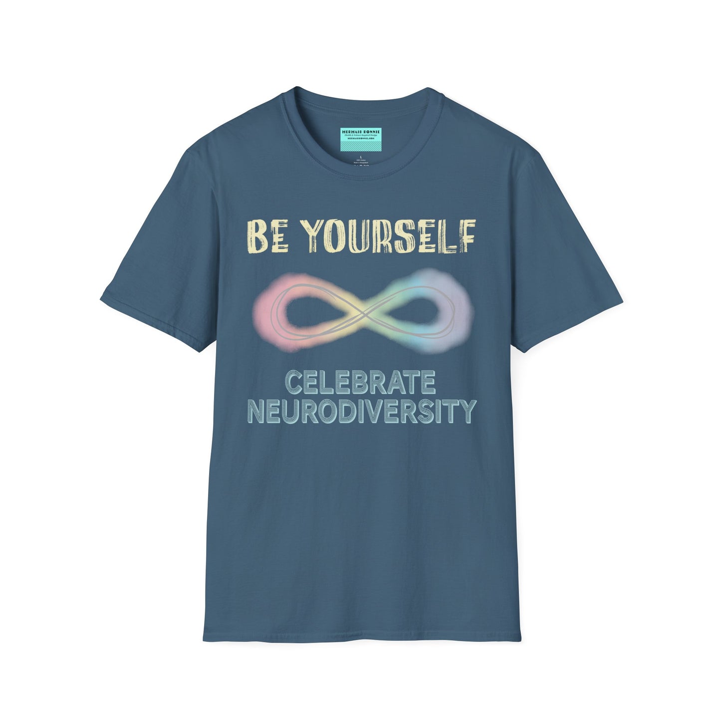 Indigo blue t-shirt featuring a pastel-colored rainbow infinity symbol, with the text 'Be yourself, celebrate neurodiversity'.