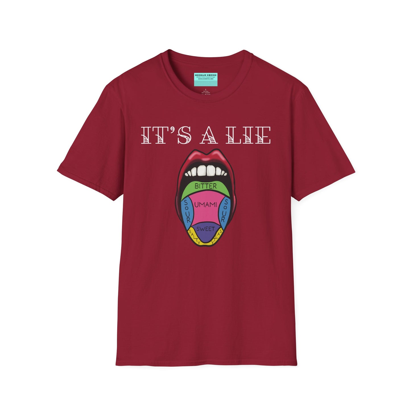 Red short-sleeve unisex t-shirt featuring a classic tongue taste map with the words “It’s a lie” boldly above it—busting the myth that different parts of your tongue taste different things. Sweet, salty, sour, bitter? Taste buds don’t discriminate!