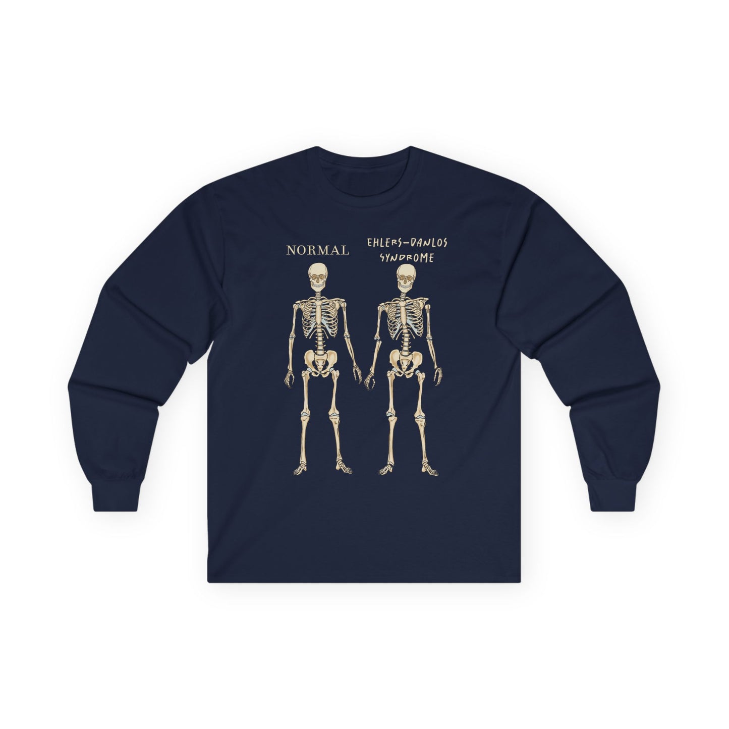 A navy long sleeve shirt with two skeletons side by side—one labeled "normal," the other "Ehlers-Danlos Syndrome"—visually showcasing the effects of EDS with a clever, anatomy-inspired twist.