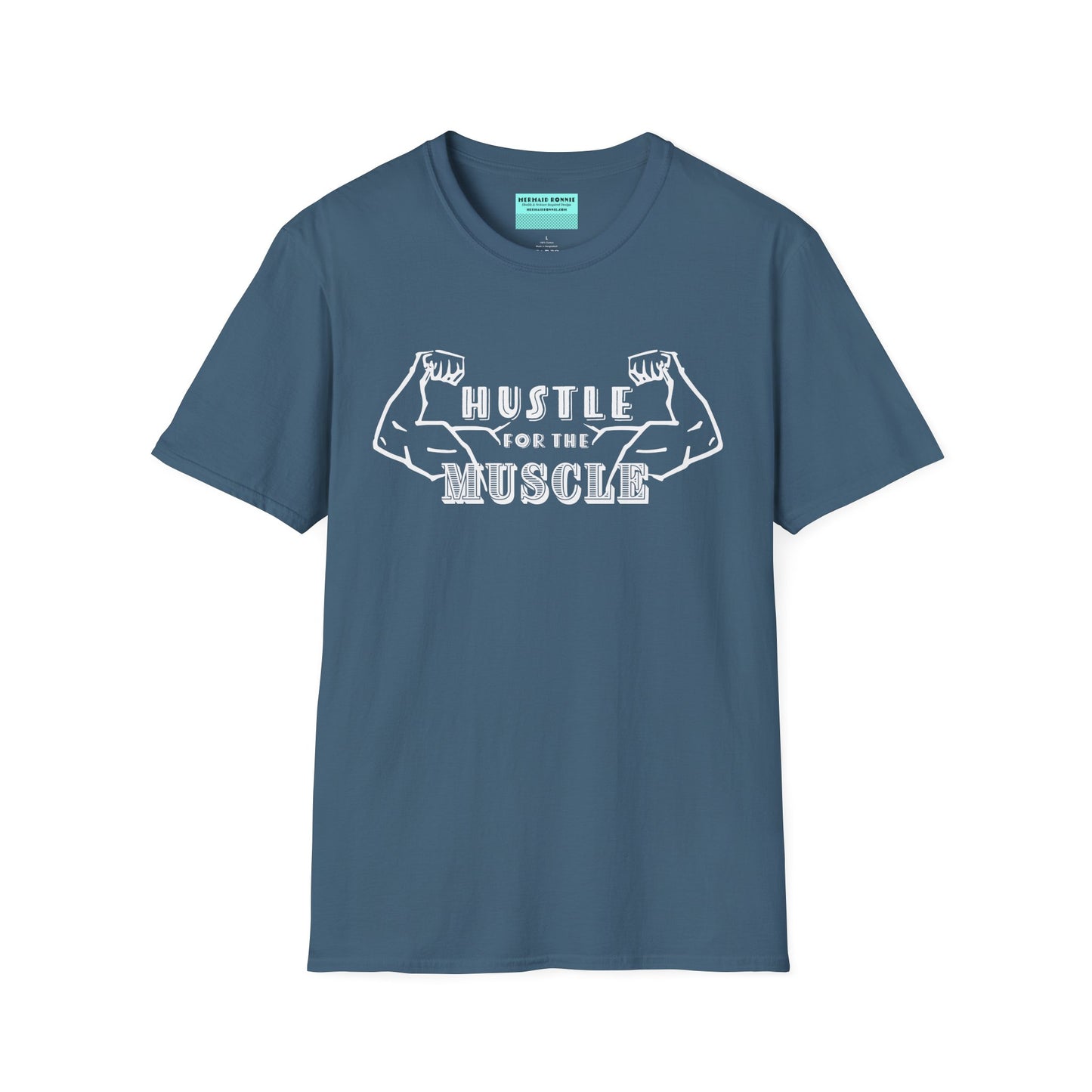 Indigo blue unisex short sleeve t-shirt featuring a pair of flexed, muscle-bound arms and the bold text "Hustle for the Muscle"—because gains don’t come from wishes, they come from reps.