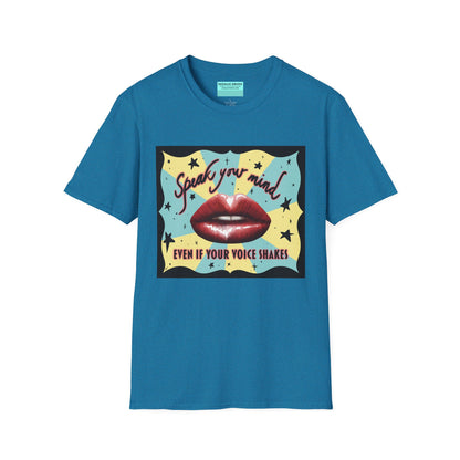 Tropical blue t-shirt featuring an illustration of red lips and the phrase 'Speak your mind, even if your voice shakes.'
