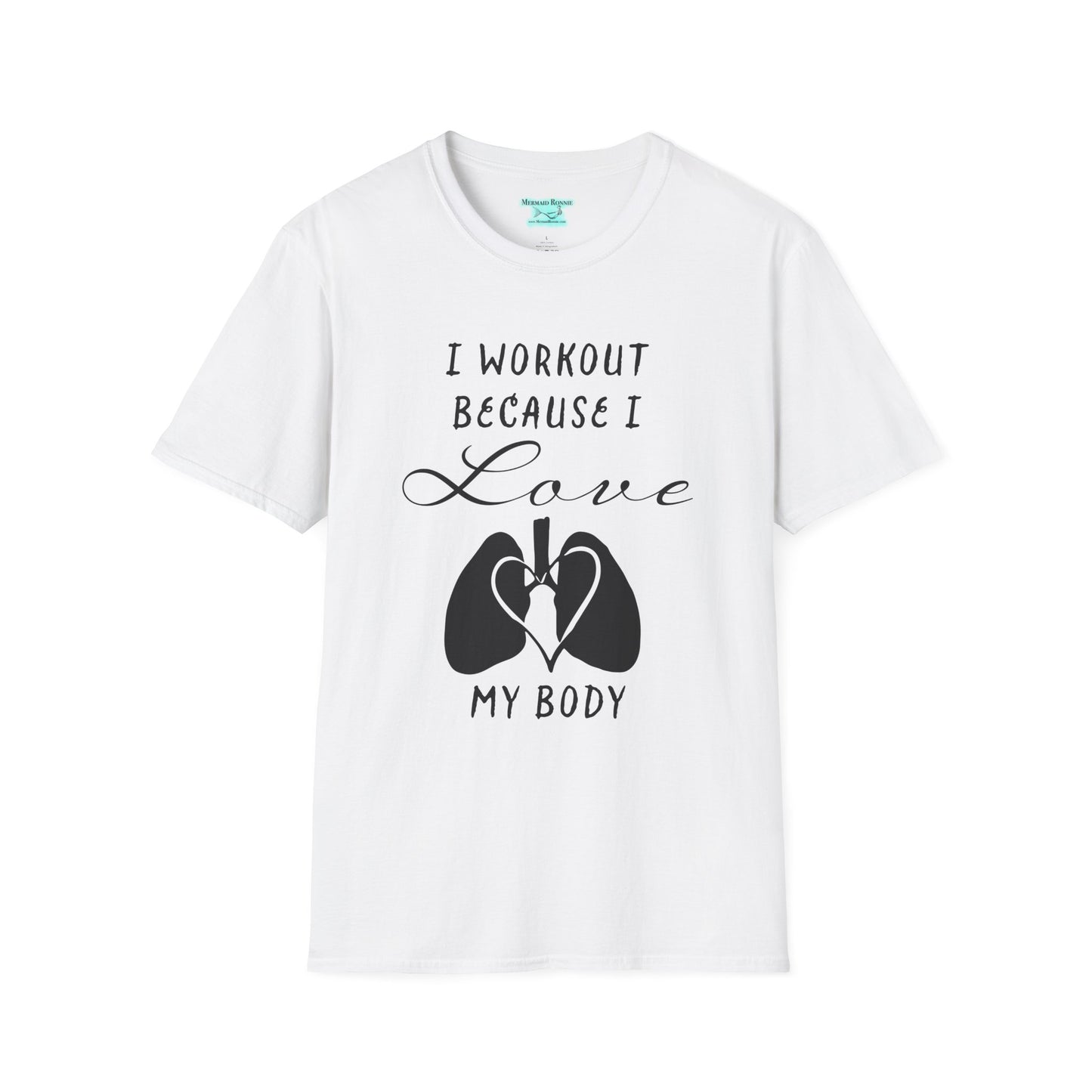 Workout Motivation T-Shirt, I Workout Because I Love My Body, Unisex Short Sleeve Tee