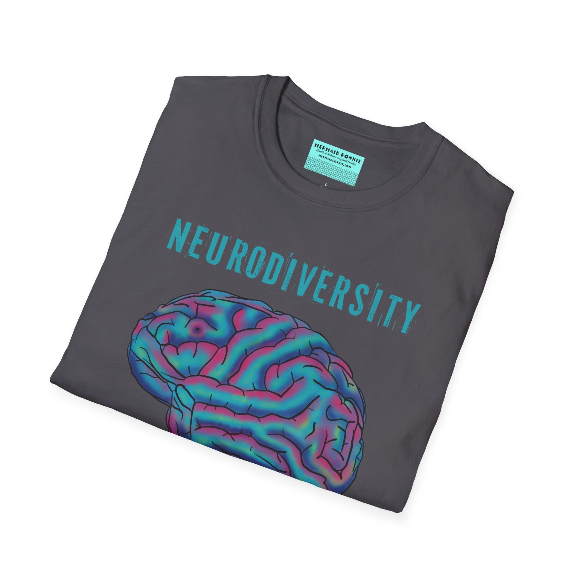 Folded grey t-shirt featuring an anatomical drawing of a brain, with the phrase 'Neurodiversity is my superpower' printed on it.