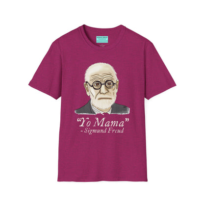 Pink unisex short sleeve tee featuring a hand-drawn portrait of Sigmund Freud looking suspiciously insightful, with the phrase "Yo mama" playfully printed below—because sometimes, every complex issue really does go back to your mother.