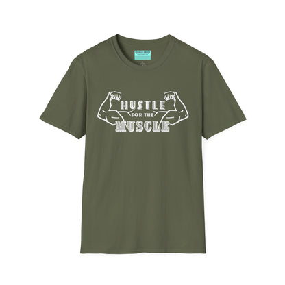Military green unisex short sleeve t-shirt featuring a pair of flexed, muscle-bound arms and the bold text "Hustle for the Muscle"—because gains don’t come from wishes, they come from reps.