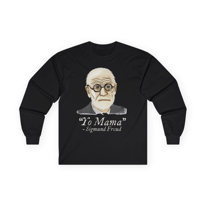 Sigmund Freud Long Sleeve T-Shirt, Funny Psychology Unisex Tee, Yo Mama Joke