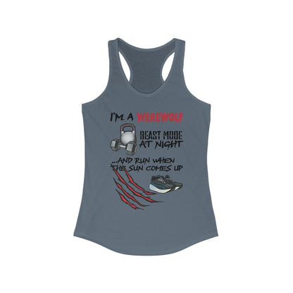 An indigo blue women's racerback tank top featuring the playful phrase "I'm a werewolf: beast mode at night and run when the sun comes up," paired with illustrations of running shoes, a kettlebell, and a dumbbell—perfect for those who crush it both under the full moon and at dawn.
