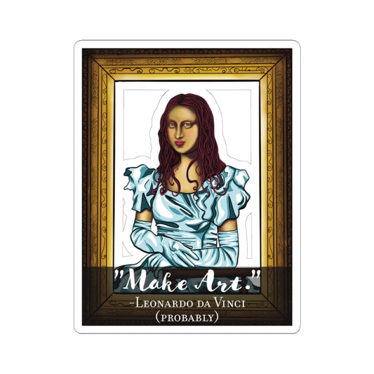 Funny Mona Lisa Sticker, ‘Make Art’ Quote Sticker, Renaissance Art Parody Vinyl Decal