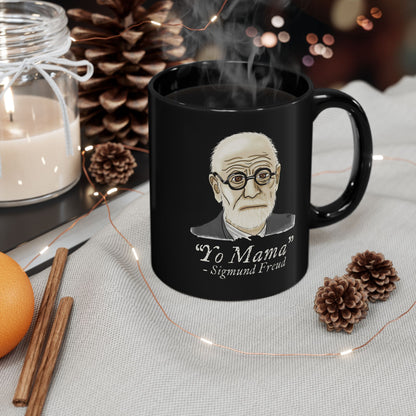 Funny Psychology Mug, Black Sigmund Freud Mug, Yo Mama Joke, Psychology Humor