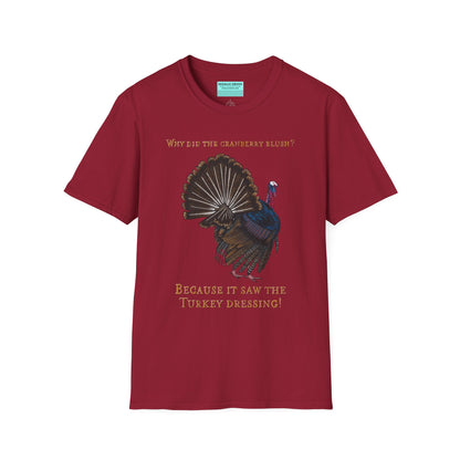Red Thanksgiving t-shirt featuring a picture of a turkey and the text 'Why did the cranberry blush? Because it saw the turkey dressing!