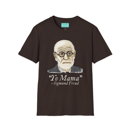 Brown unisex short sleeve tee featuring a hand-drawn portrait of Sigmund Freud looking suspiciously insightful, with the phrase "Yo mama" playfully printed below—because sometimes, every complex issue really does go back to your mother.