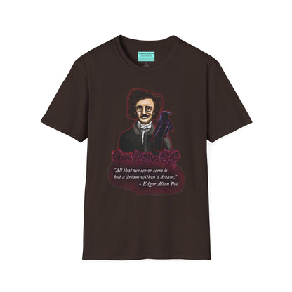Brown t-shirt featuring a drawing of Edgar Allan Poe with a raven perched nearby and red roses surrounding them, along with the quote 'All that we see or seem is but a dream within a dream.'
