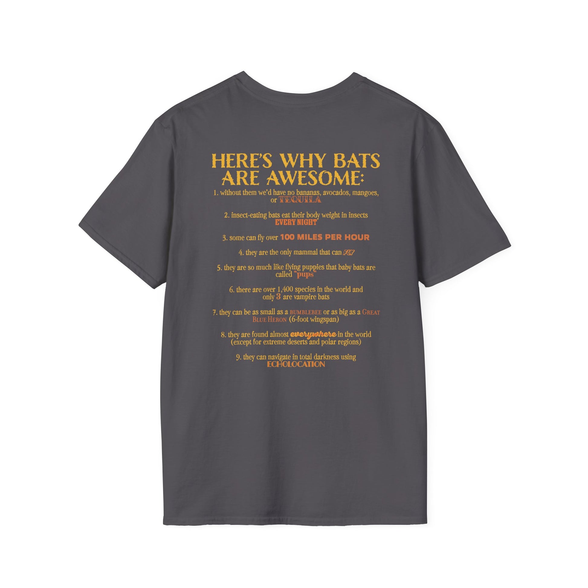 Back of a charcoal grey t-shirt that reads “Here’s why bats are awesome,” followed by a fun list of 9 bat facts—because who doesn’t want wearable proof that bats are the underrated rockstars of the animal kingdom?