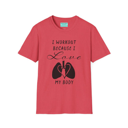 Red unisex short sleeve t-shirt with a bold message: "I workout because I love my body," paired with a simple drawing of a heart and lungs—because cardio is more than a vibe, it’s biology.