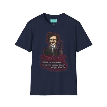 Navy t-shirt featuring a drawing of Edgar Allan Poe with a raven perched nearby and red roses surrounding them, along with the quote 'All that we see or seem is but a dream within a dream.'