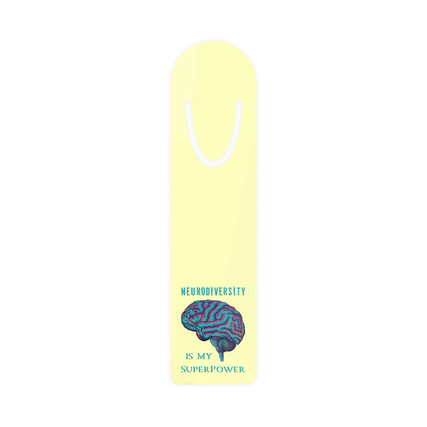 Neurodiversity Is My Superpower Aluminum Bookmark, Inspirational Page Marker, Autism and ADHD Acceptance