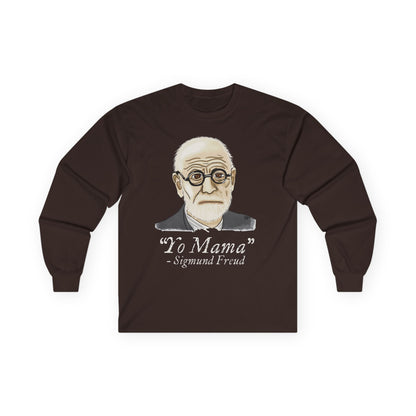Sigmund Freud Long Sleeve T-Shirt, Funny Psychology Unisex Tee, Yo Mama Joke
