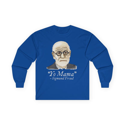Sigmund Freud Long Sleeve T-Shirt, Funny Psychology Unisex Tee, Yo Mama Joke