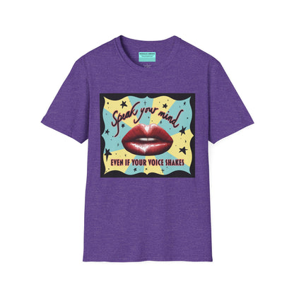 Purple t-shirt featuring an illustration of red lips and the phrase 'Speak your mind, even if your voice shakes.'
