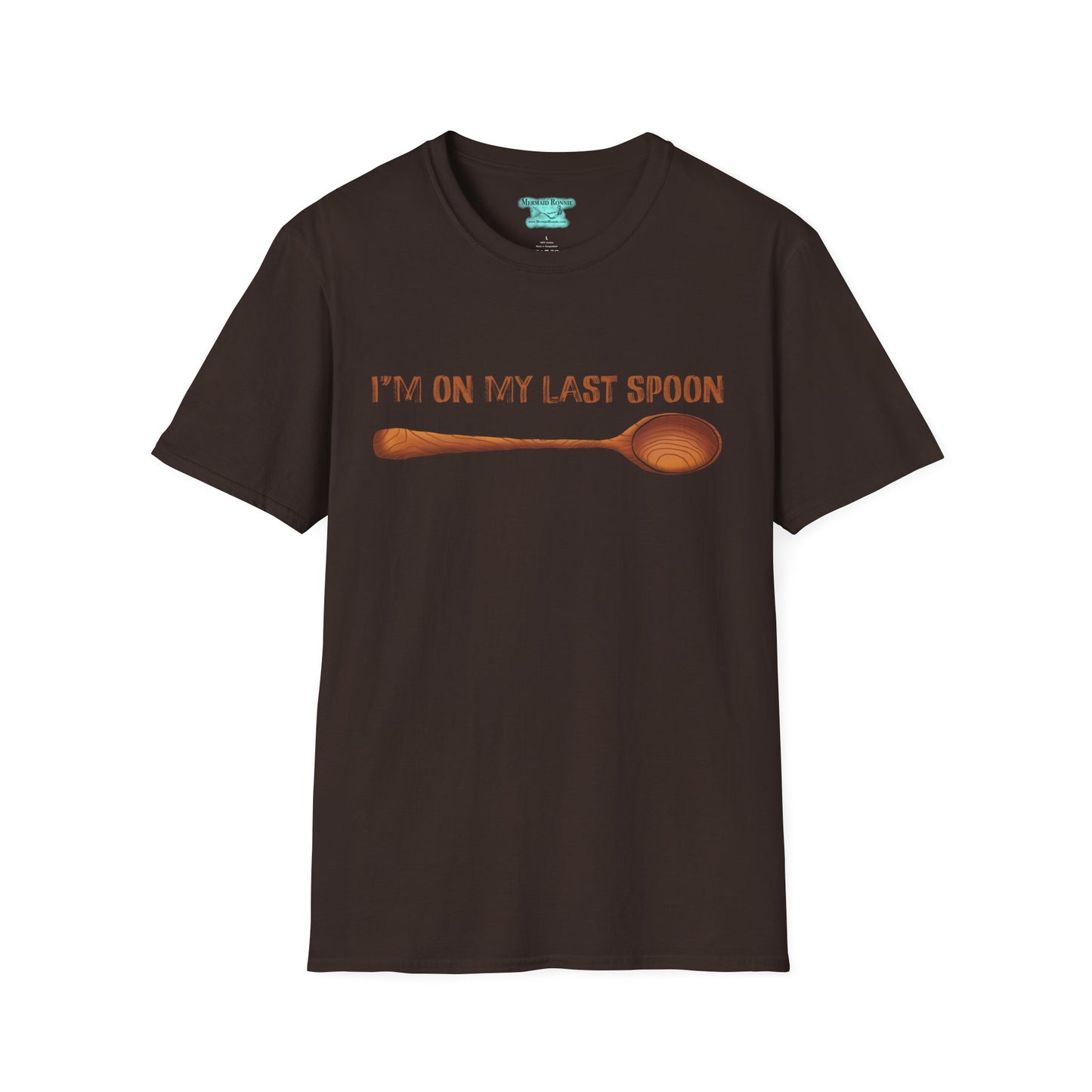 Funny Spoonie T-Shirt, I’m On My Last Spoon, Unisex Wooden Spoon Tee
