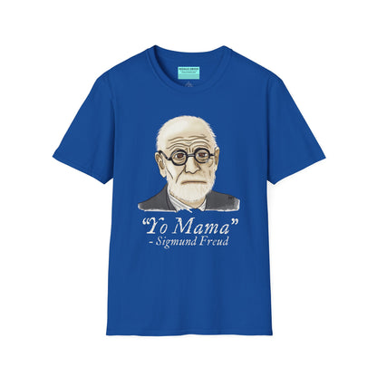 Royal blue unisex short sleeve tee featuring a hand-drawn portrait of Sigmund Freud looking suspiciously insightful, with the phrase "Yo mama" playfully printed below—because sometimes, every complex issue really does go back to your mother.