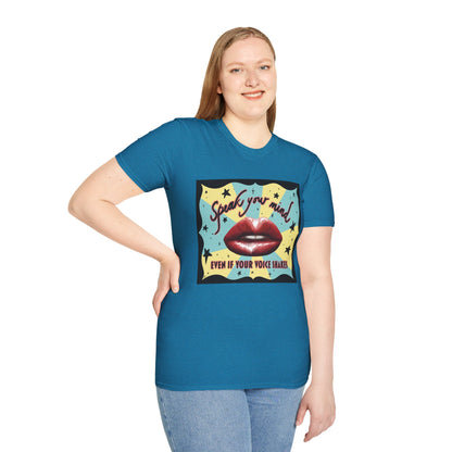 Woman wearing a blue t-shirt featuring an illustration of red lips and the phrase 'Speak your mind, even if your voice shakes.'