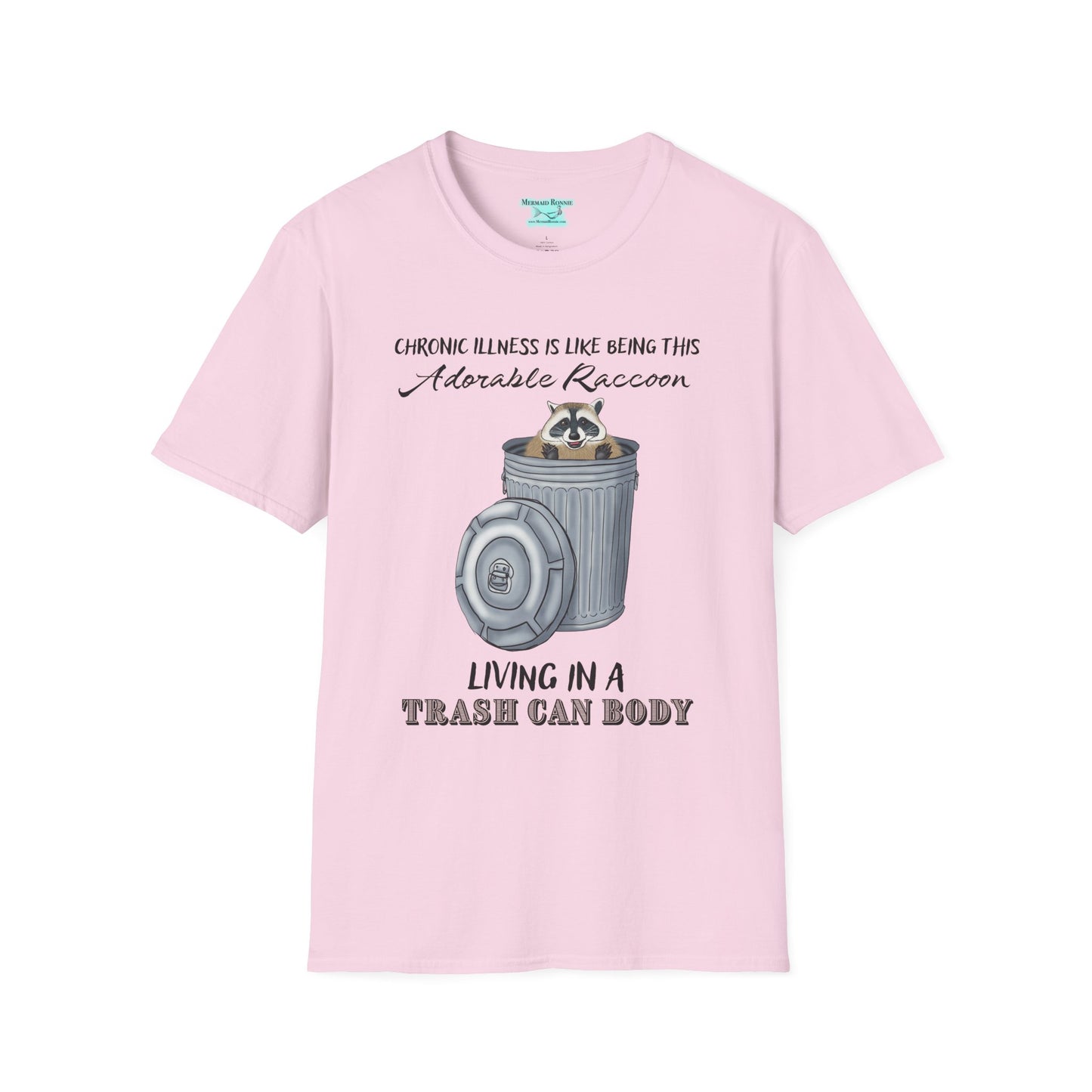 Funny Chronic Illness Graphic T-Shirt, Raccoon in Trash Can, Unisex Disability Tee
